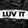 Live Johnson - Luv It (feat. Michael Bostic) - Single